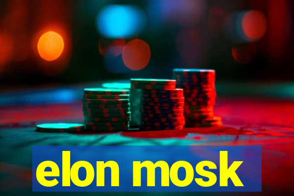 elon mosk